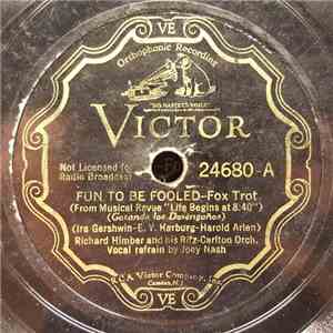 Richard Himber And His Orchestra - Fun To Be Fooled / Let's Take A Walk Around The Block album flac