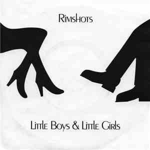 Rimshots - Little Boys & Little Girls album flac