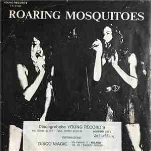 Roaring Mosquitoes - Ah, Ah, Ah, Ah !!! album flac