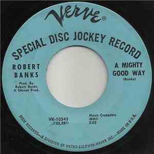 Robert Banks - Smile / A Mighty Good Way album flac
