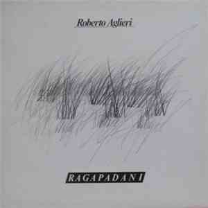 Roberto Aglieri - Ragapadani album flac