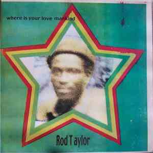 Rod Taylor - Where Is Your Love Mankind album flac
