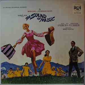 Rodgers And Hammerstein / Julie Andrews, Christopher Plummer, Irwin Kostal - The Sound Of Music (An Original Soundtrack Recording) album flac