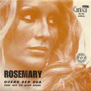 Rosemary  - Quero Ser Sua album flac