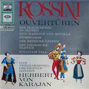 Rossini, Das Philharmonia Orchester London, Herbert von Karajan - Ouvertüren album flac