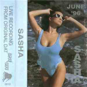 Sasha - June '96 album flac