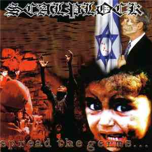 Scalplock - Spread The Germs... Over The Human Worms album flac