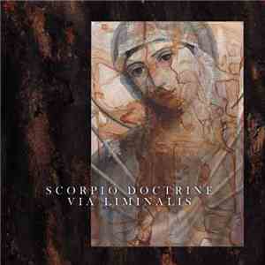 Scorpio Doctrine - Via Liminalis album flac