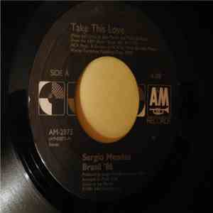 Sergio Mendes - Take This Love album flac