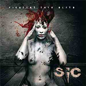 SIC - Fighters They Bleed album flac