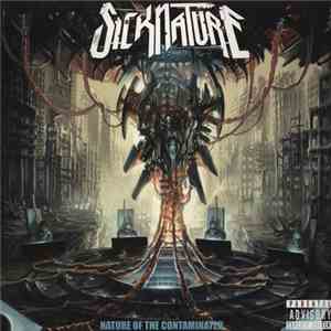 Sicknature - Nature Of The Contaminated album flac