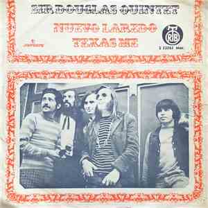 Sir Douglas Quintet - Nuevo Laredo / Texas Me album flac