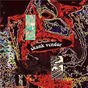 Skank Vendor - Skank Vendor album flac