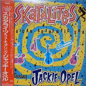 Skatalites Featuring Jackie Opel - Jamaican Authentic Ska album flac