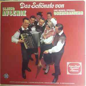Slavko Avsenik Und Seine Original Oberkrainer - Das Schönste Von Slavko Avsenik Und Seinen Original Oberkrainern album flac