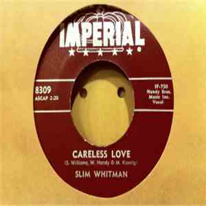 Slim Whitman - I Must Have Been Blind / Careless Love album flac