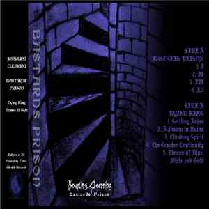 Snarling Clearing - Bastards' Prison / Dying King album flac