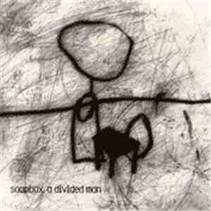 Soapbox  - A Divided Man album flac