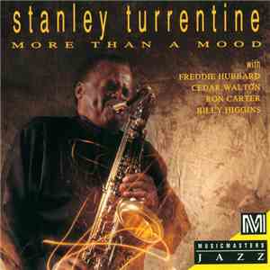 Stanley Turrentine - More Than A Mood album flac