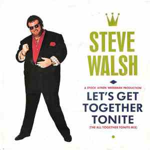 Steve Walsh - Let's Get Together Tonite album flac