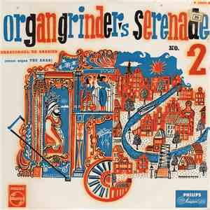 Street-organ "The Arab" - Organ Grinder's serenade No. 2 album flac