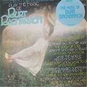 Strings For Pleasure - Play The Music Of Burt Bacharach album flac