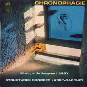 Structures Sonores Lasry-Baschet - Chronophagie album flac