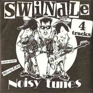 Swindle  - Noisy Tunes album flac