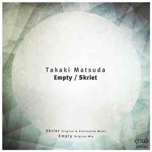 Takaki Matsuda - Empty / Skriet album flac