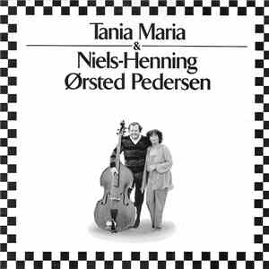 Tania Maria & Niels-Henning Ørsted Pedersen - Tania Maria & Niels-Henning Ørsted Pedersen album flac