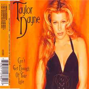 Taylor Dayne - Can't Get Enough Of Your Love album flac