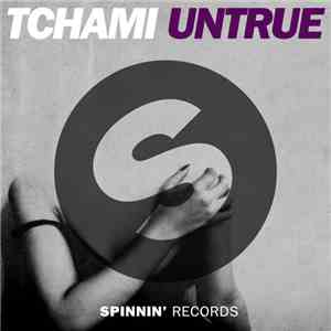 Tchami - Untrue album flac