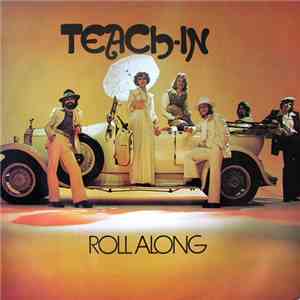 Teach-In - Roll Along album flac