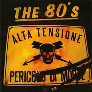 The 80's - Volume I album flac