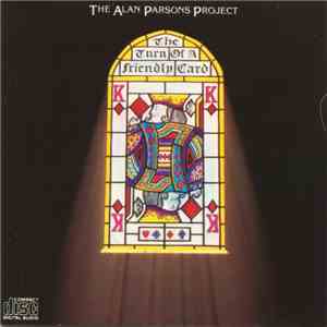 The Alan Parsons Project - The Turn Of A Friendly Card album flac