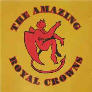 The Amazing Royal Crowns - The Amazing Royal Crowns album flac