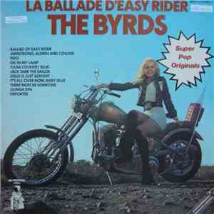 The Byrds - La Ballade D'Easy Rider album flac