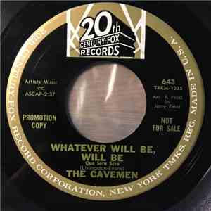 The Cavemen - Whatever Will Be, Will Be / A Small World album flac