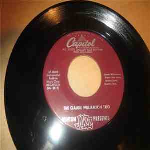 The Claude Williamson Trio - All God's Chillun Got Rhythm / Woodyn' You album flac