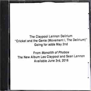The Claypool Lennon Delirium - Cricket And The Genie (Movement 1, The Delirium) album flac