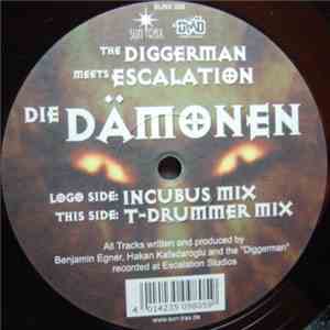 The Diggerman meets Escalation - Die Dämonen album flac