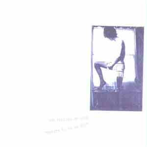 The Feeling Of Love - "Petite Tu Es Un Hit" album flac