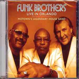 The Funk Brothers - Live In Orlando album flac