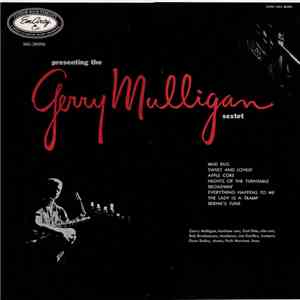 The Gerry Mulligan Sextet - Presenting The Gerry Mulligan Sextet album flac