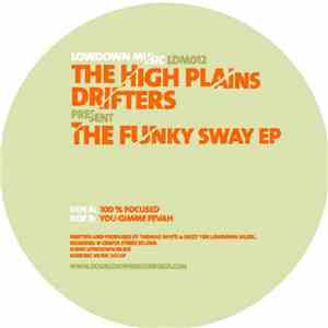 The High Plains Drifters - The Funky Sway EP album flac