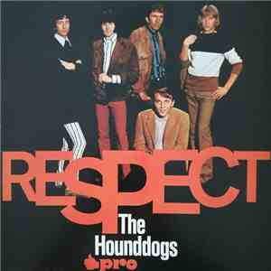 The Hounddogs - Respect album flac