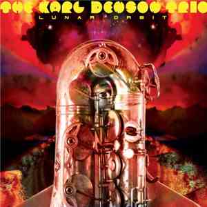 The Karl Denson Trio - Lunar Orbit album flac