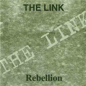 The Link  - Rebellion album flac