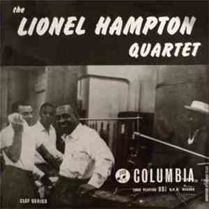 The Lionel Hampton Quartet - The Lionel Hampton Quartet album flac