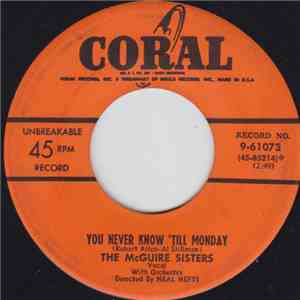 The McGuire Sisters - You Never Know 'Till Monday / Are You Looking For A Sweetheart album flac